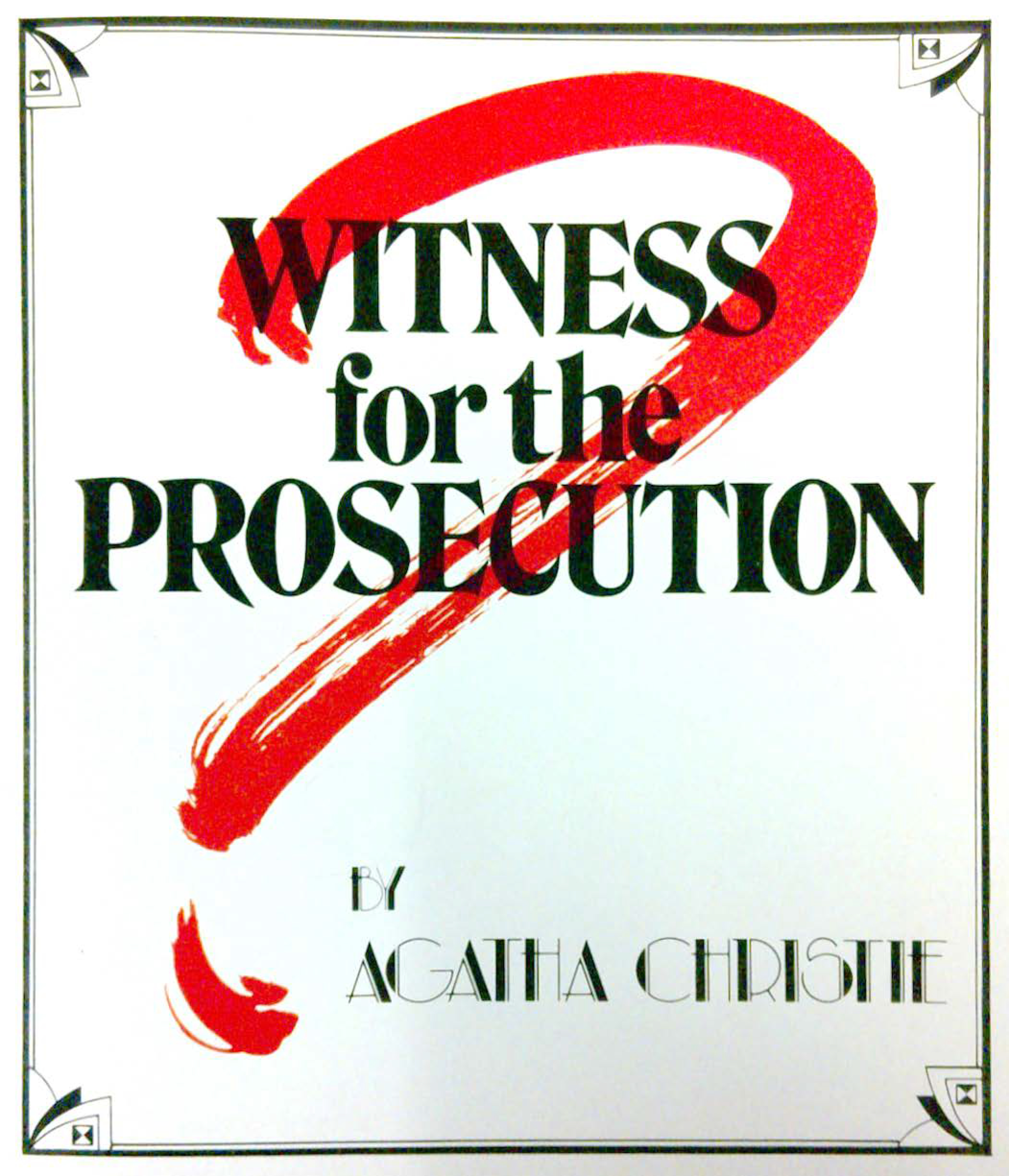 Witness For The Prosecution Witness For The Prosecution