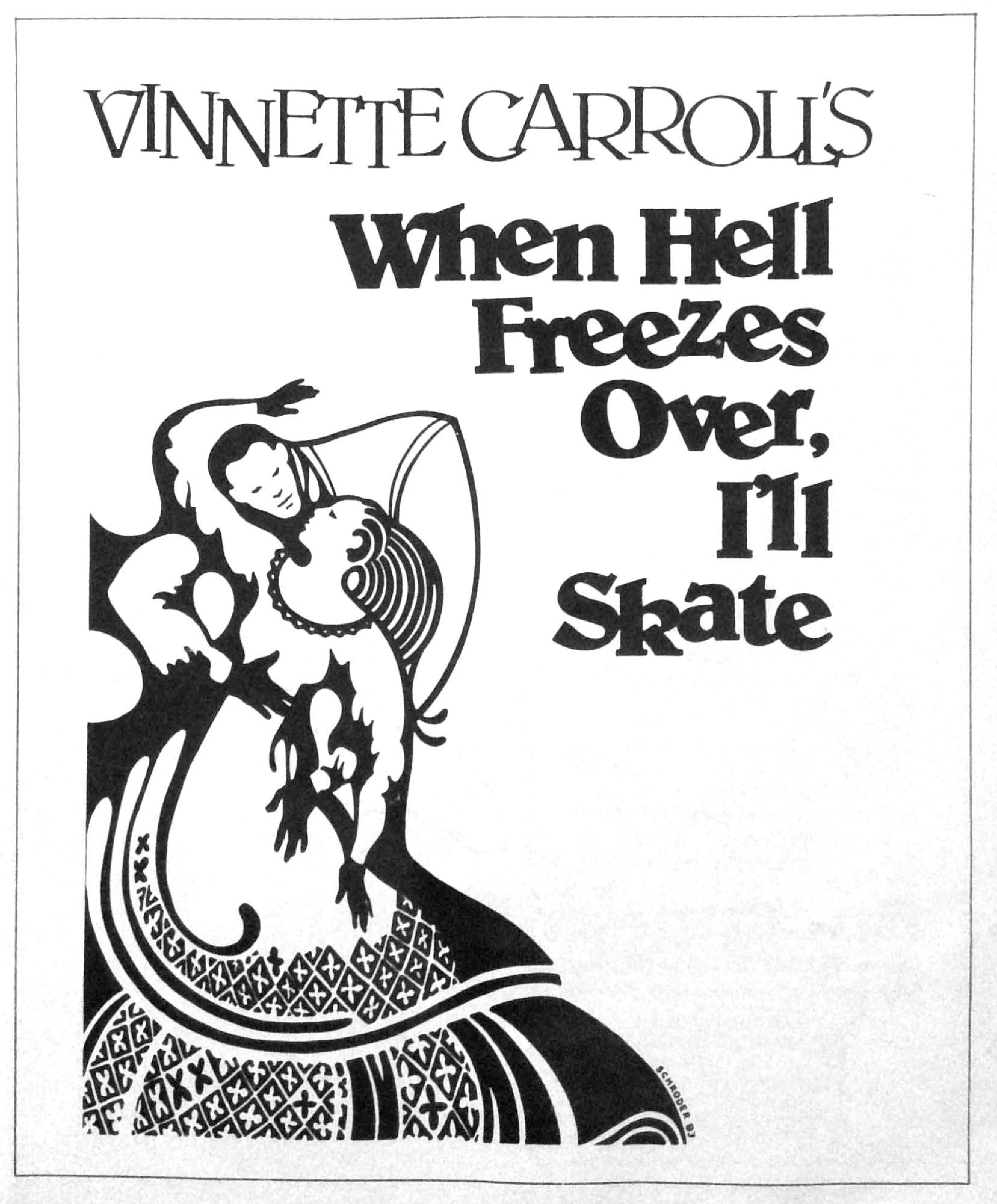 When Hell Freezes Over, I’ll Skate When Hell Freezes Over, I'll Skate