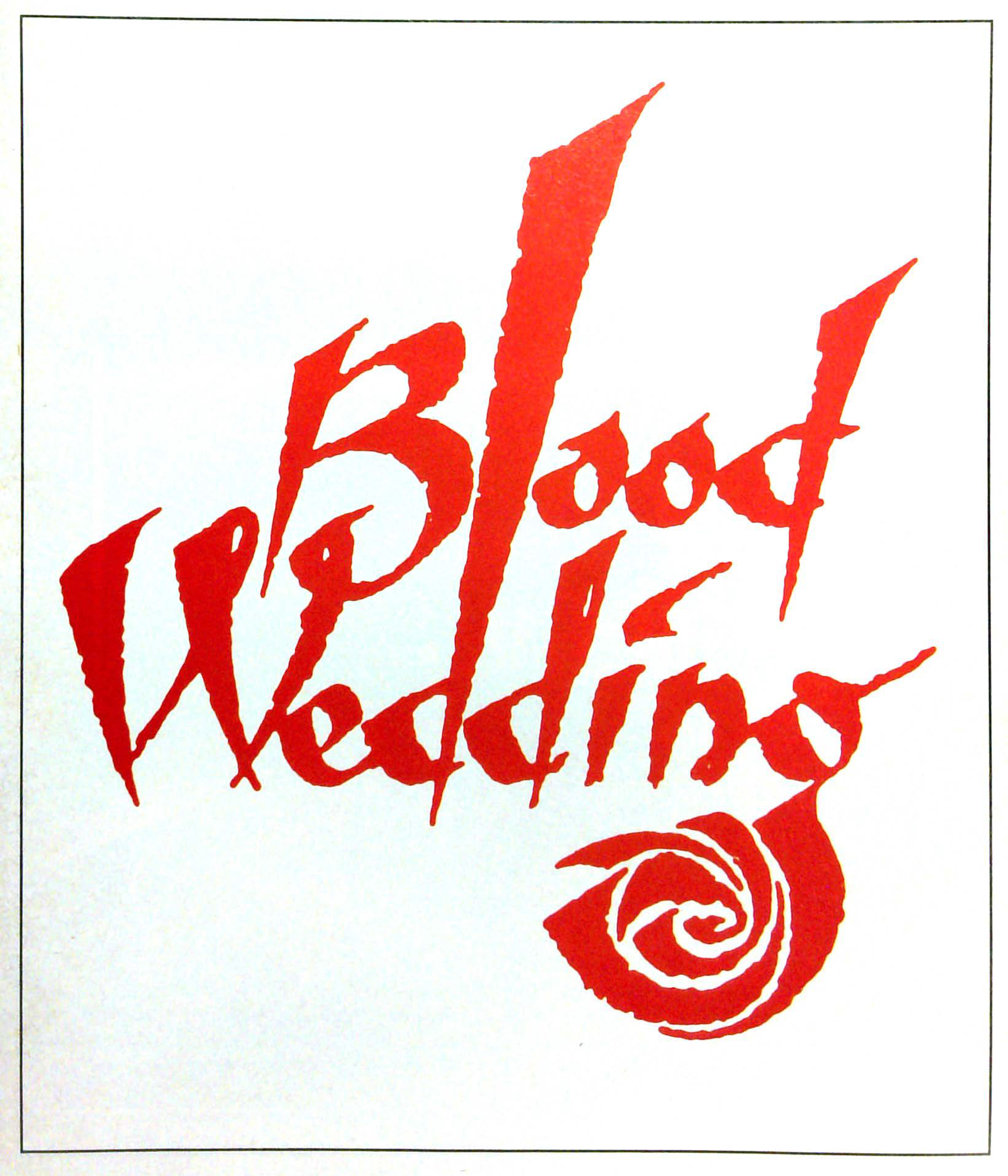 Blood Wedding