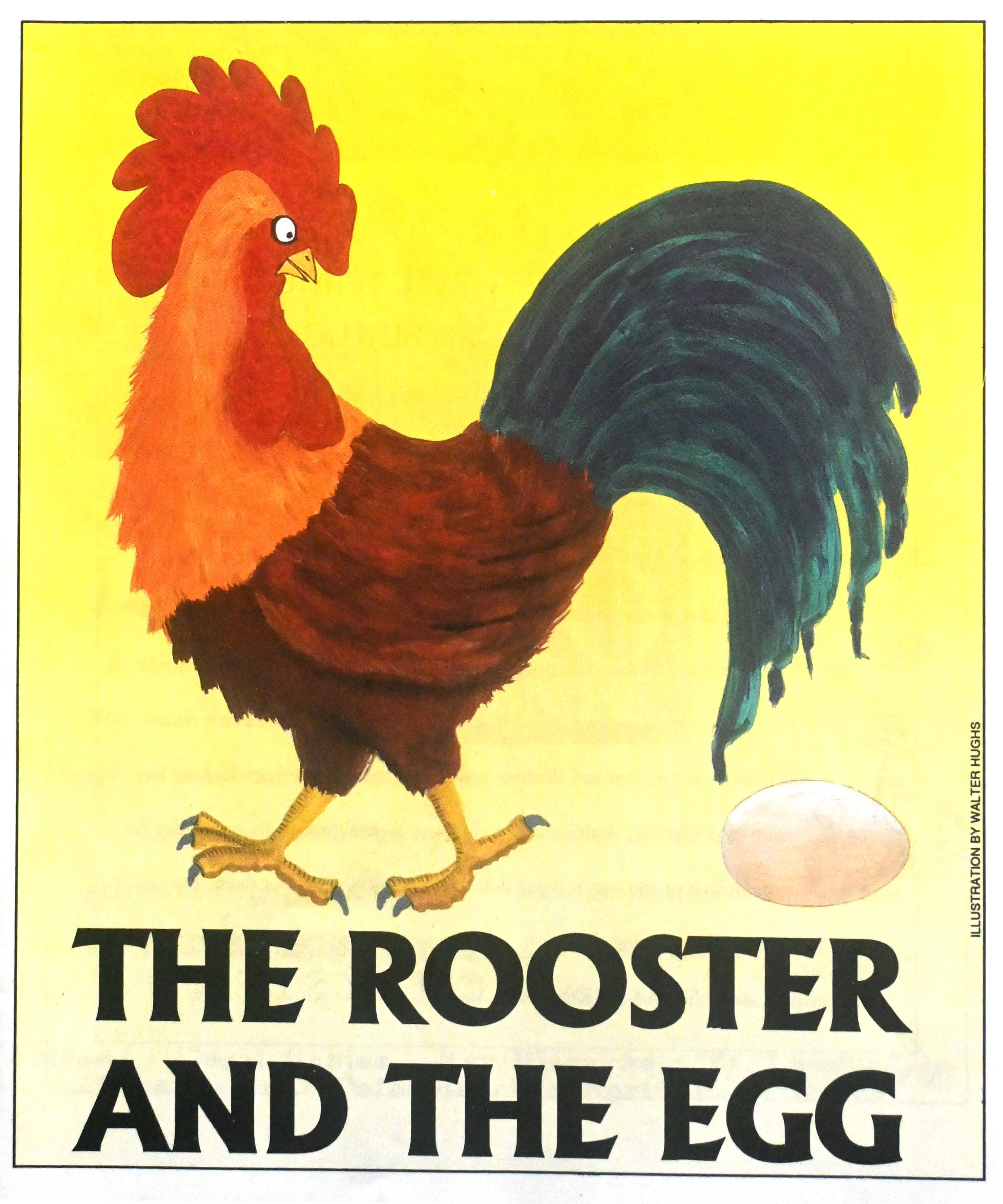 The Rooster and the Egg