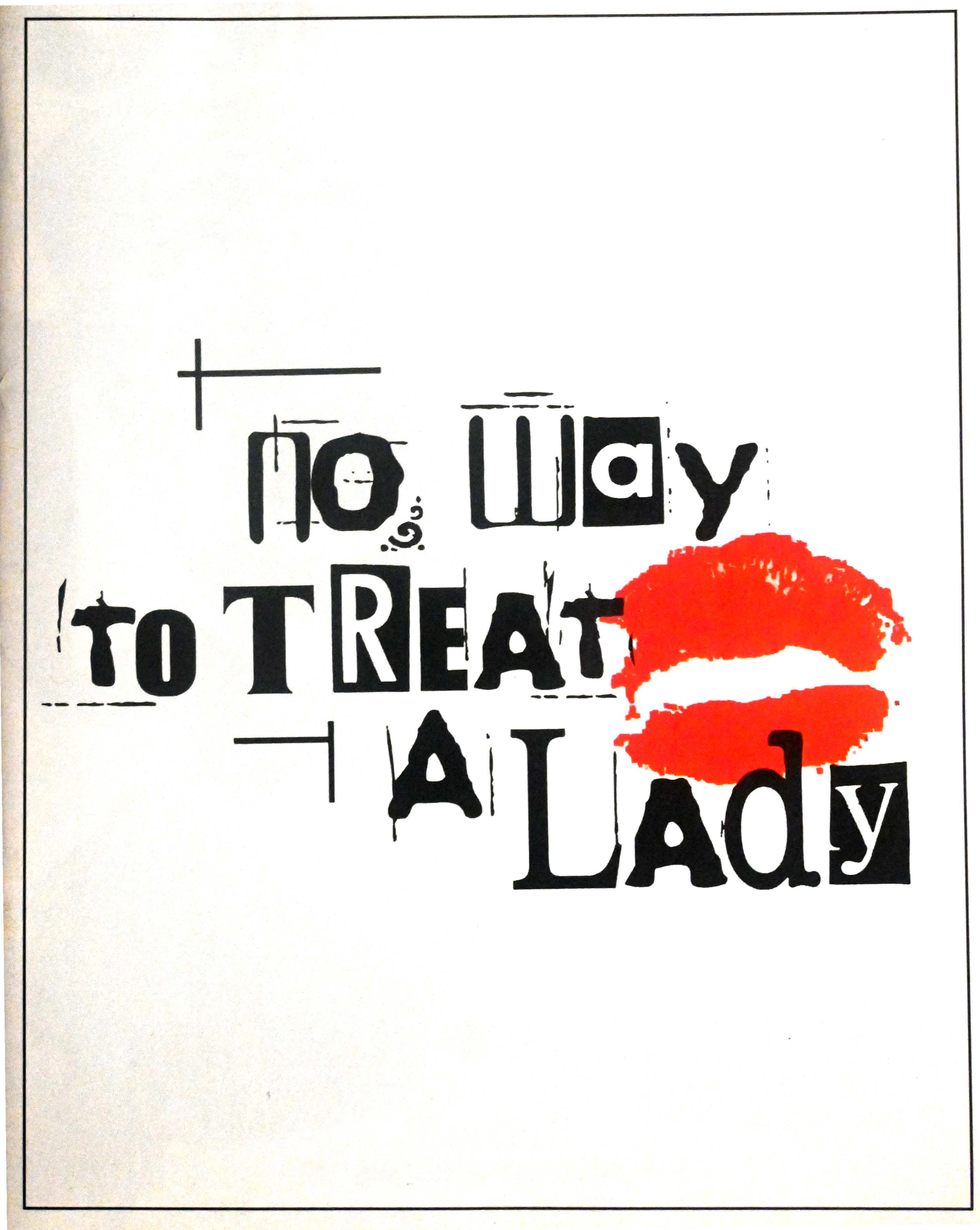 No Way to Treat A Lady