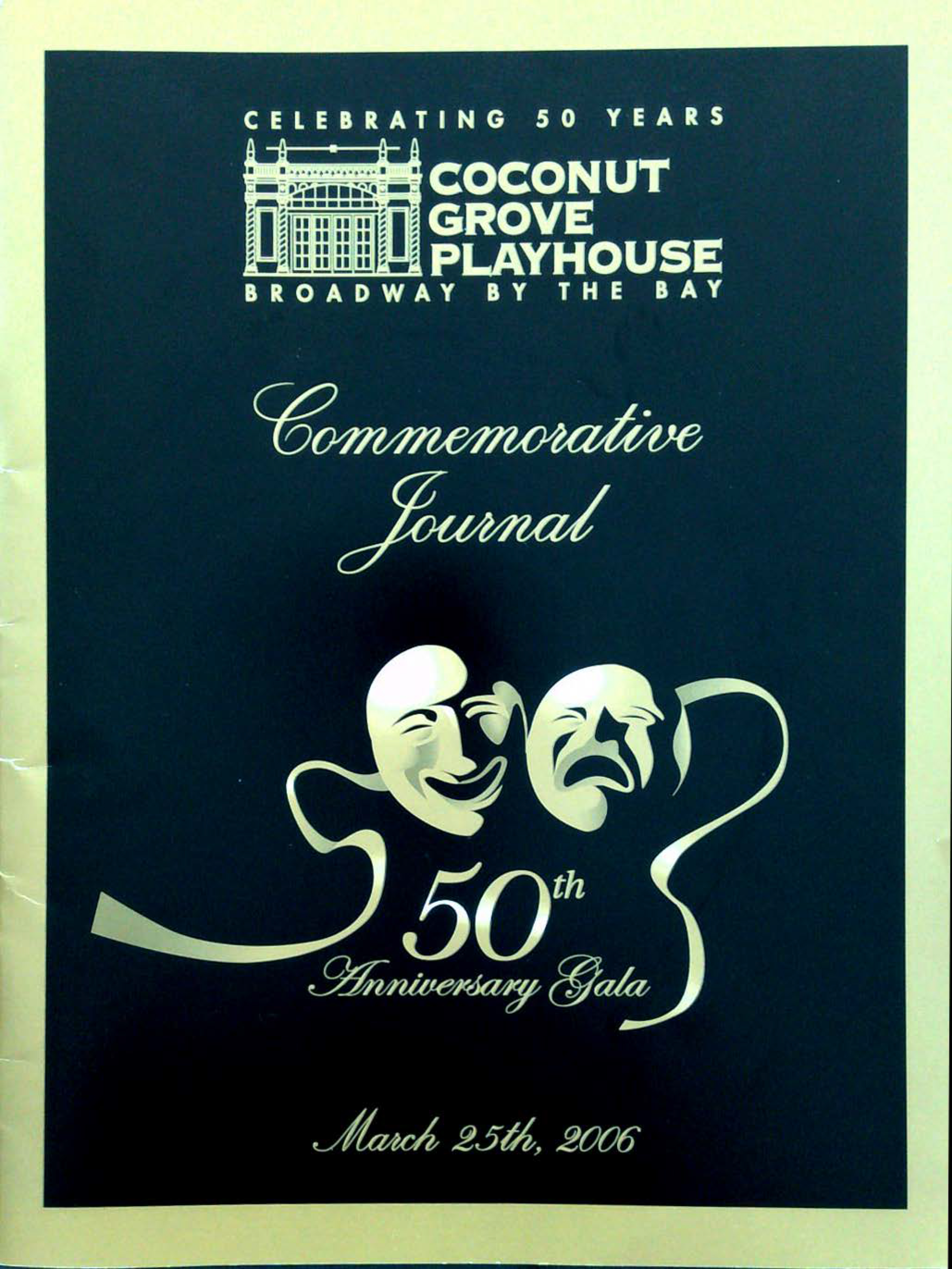 The Coconut Grove Playhouse 50th Anniversary Gala (Mittelman’s 20th year as Producing Artistic Director)